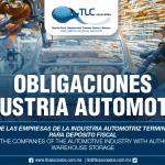 275 – 4.5.32 Obligaciones de las empresas de la industria automotriz terminal con autorización para depósito fiscal/Obligations of the companies of the automotive industry with authorization for bonded warehouse storage