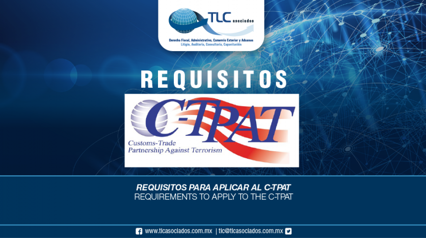 276 – Requisitos para aplicar al C-TPAT/Requirements to apply to the C-TPAT