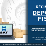 295 – Las obligaciones del Régimen de Depósito Fiscal: Reforma a la Ley Aduanera 2018/ The obligations of the Bonded Warehouse Regime: 2018 Customs Act Reform