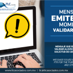 299 – Mensaje que emite VU al momento de validar algún RFC para efectos de la solicitud de Certificación de IVA e IEPS/ Message issued by SW when validating an FTR for the purpose of applying for VAT and STPS Certification.