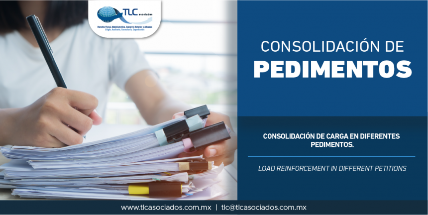 316 – Consolidación de carga en diferentes pedimentos/ Load Reinforcement in different petitions.