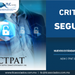 324 – Nuevos estándares de Seguridad C-TPAT/ New C-TPAT Security Standards.