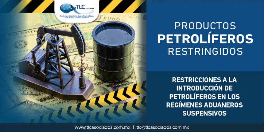 T59 – Restricciones a la introducción de petrolíferos en los regímenes aduaneros suspensivos.