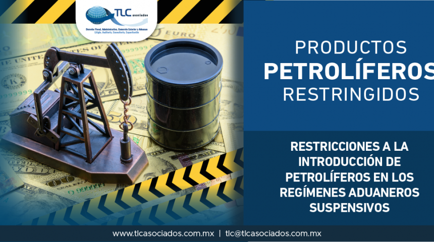 T59 – Restricciones a la introducción de petrolíferos en los regímenes aduaneros suspensivos.
