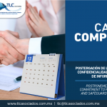 333 – Postergación de la carta compromiso de confidencialidad, reserva y resguardo de información y datos/ Postponement of the letter of commitment to provide confidentiality and safeguard information and data.