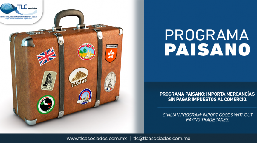 337 – Programa Paisano: importa mercancías sin pagar impuestos al comercio/ Civilian Program: import goods without paying trade taxes.