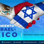 386 – ACUERDO DE RECONOCIMIENTO MUTUO ISRAEL – MÉXICO/ ISRAEL-MEXICO MUTUAL RECOGNITION AGREEMENT