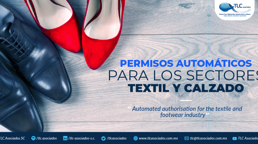 T82 – PERMISOS AUTOMÁTICOS PARA LOS SECTORES TEXTIL Y CALZADO