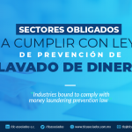 T83 – Sectores obligados a cumplir con Ley de prevención de lavado de dinero/ Sectors forced to comply with the Anti-Money Laundering Prevention Law