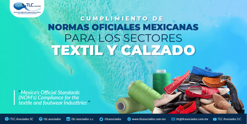T84 – CUMPLIMIENTO DE NORMAS OFICIALES MEXICANAS PARA LOS SECTORES TEXTIL Y CALZADO/ MEXICAL OFFICIAL STANDARDS COMPLIANCE FOR THE TEXTILE AND FOOTWEAR INDUSTRIES