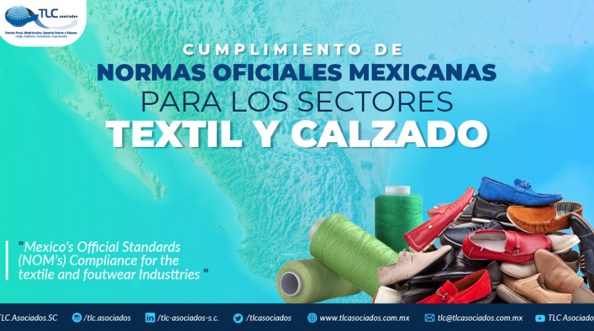 T84 – CUMPLIMIENTO DE NORMAS OFICIALES MEXICANAS  PARA LOS SECTORES TEXTIL Y CALZADO/ MEXICAL OFFICIAL STANDARDS COMPLIANCE FOR THE TEXTILE AND FOOTWEAR INDUSTRIES