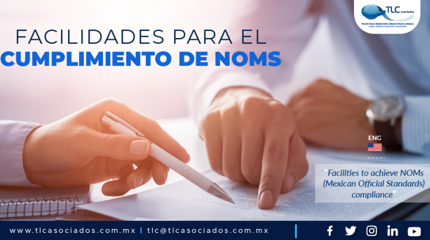 403 – Facilidades para el cumplimiento de NOMS