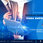 418 – CRITERIOS SOBRE OPERACIONES VIRTUALES PARA EMPRESAS IMMEX/ CRITERIA REGARDING VIRTUAL OPERATIONS FOR IMMEX COMPANIES