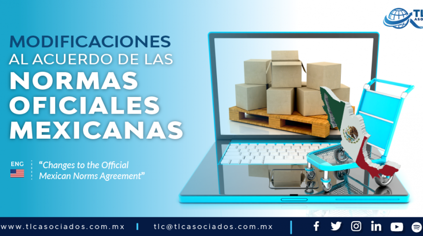 427 – Modificaciones al Acuerdo de las Normas Oficiales Mexicanas/ Changes to the Official Mexican Norms Agreement