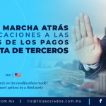 AL2 – El SAT da marcha atrás a modificaciones a las opciones de los pagos por cuenta de terceros/ THE SAT RETRACTS ON THE MODIFICATIONS MADE TO THE PAYMENT OPTIONS BY A THIRD PARTY