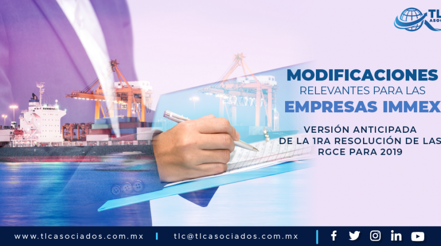 T94 – MODIFICACIONES RELEVANTES PARA LAS EMPRESAS IMMEX