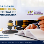 AL4 – Recomendaciones de PRODECON en el Tribunal Federal de Justicia Administrativa/ PRODECON’s Recomendations for the Federal Court of Administrative Justice
