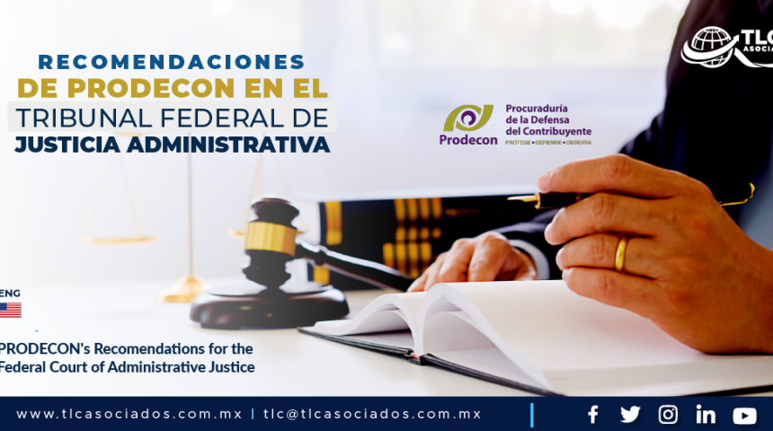 AL4 – Recomendaciones de PRODECON en el Tribunal Federal de Justicia Administrativa/ PRODECON’s Recomendations for the Federal Court of Administrative Justice
