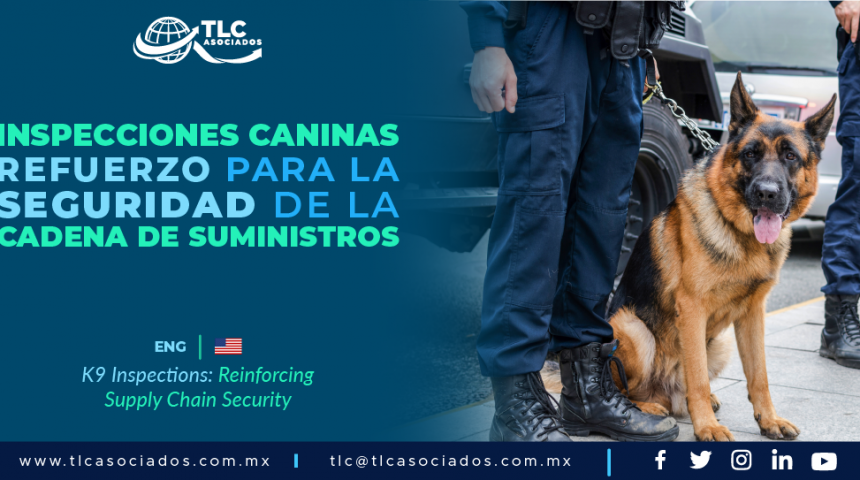 CO4 – Inspecciones Caninas: Refuerzo para la seguridad de la cadena de suministros/ K9 Inspections: Reinforcing Supply Chain Security