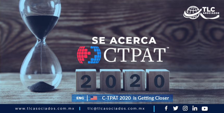 CO6 – Se acerca C-TPAT 2020/ C-TPAT 2020 is Getting Closer