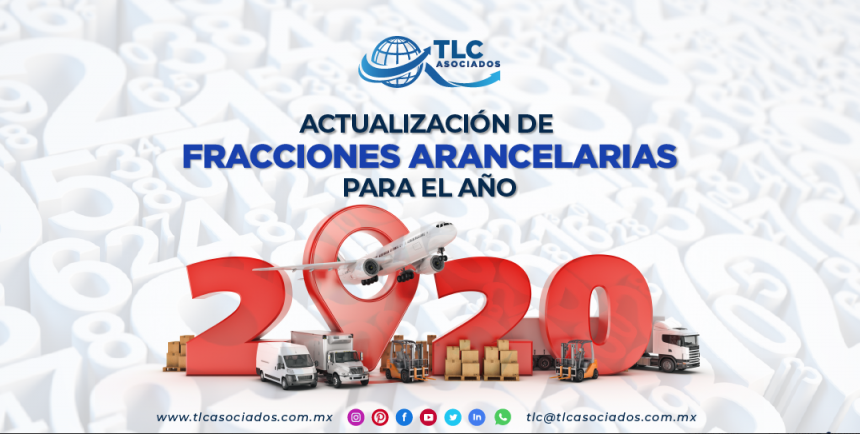 T104 – Actualización de fracciones arancelarias para el año 2020/ Update for the Tariff Items on 2020