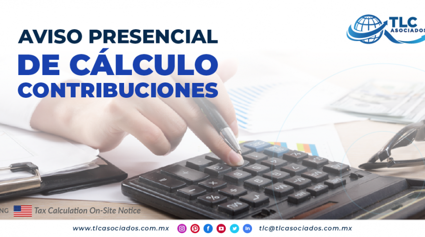 AL11 – Aviso presencial de cálculo contribuciones/ Tax Calculation On-Site Notice