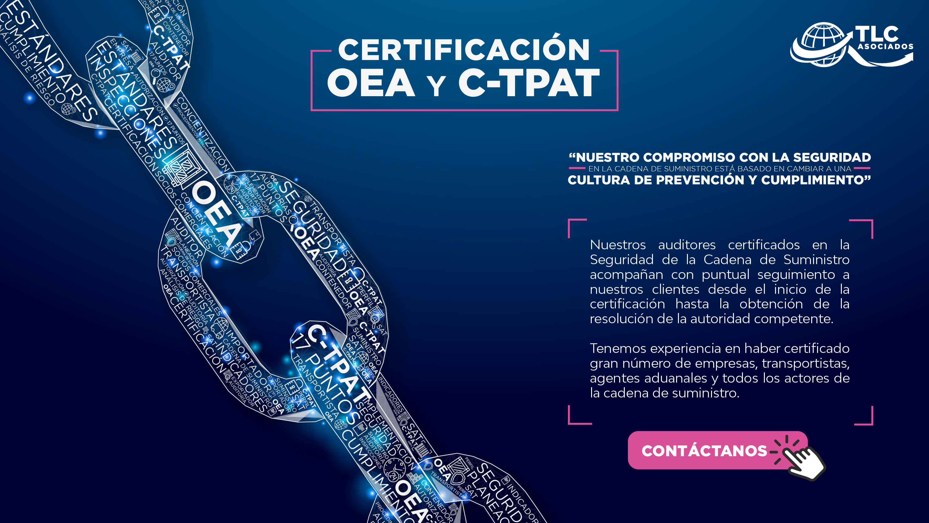 Certificación OEA y C-TPAT – TLC Asociados