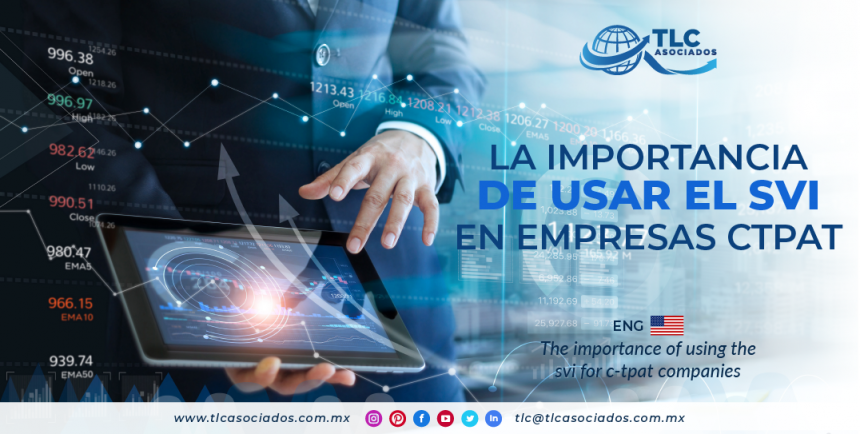 CO8 – LA IMPORTANCIA DE USAR EL SVI EN EMPRESAS CTPAT/ THE IMPORTANCE OF USING THE SVI FOR C-TPAT COMPANIES