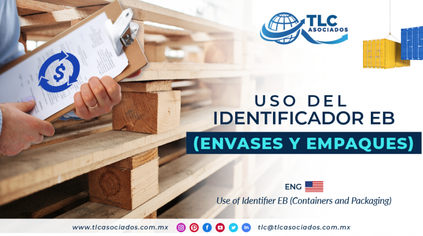 EN5 – Uso del identificador EB (Envases y Empaques)/ Use of Identifier EB (Containers and Packaging)