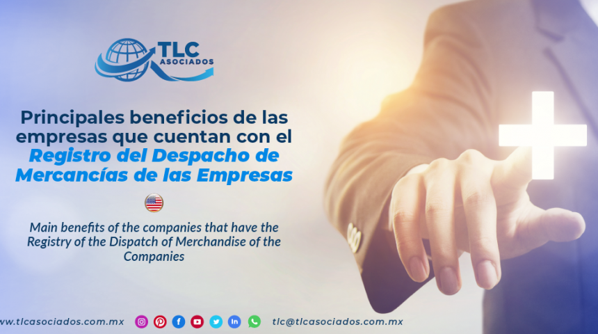 AL14 – Principales beneficios de las empresas que cuentan con el Registro del Despacho de Mercancías de las Empresas/ Main benefits of the companies that have the Registry of the Dispatch of Merchandise of the Companies