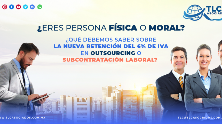 T105 – ¿Qué debemos saber sobre la nueva retención del 6% de IVA en outsourcing o subcontratación laboral?