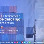 CS7 – Obligación de transmitir informes de descargo por las empresas/ Obligation for Companies to Submit Discharge Reports