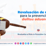 C15 – Revaluación de riesgos para la prevención de delitos aduaneros/ Revaluation of Risks to Prevention Customs Offences
