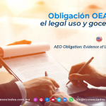 CO14 – Obligación OEA: Acreditar el legal uso y goce de domicilio/ AEO Obligation: Evidence of Legal Use and Address.