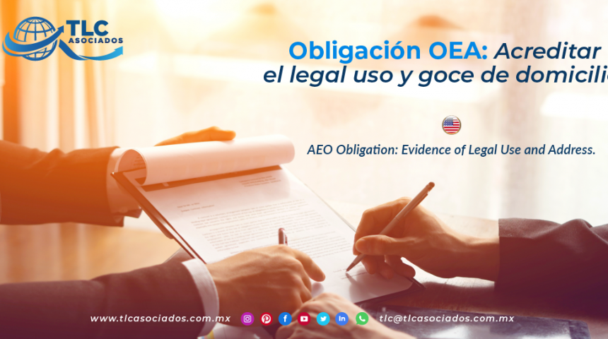 CO14 – Obligación OEA: Acreditar el legal uso y goce de domicilio/ AEO Obligation: Evidence of Legal Use and Address.