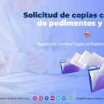 CS14 – Solicitud de copias certificadas de pedimentos y anexos/ Request for Certified Copies of Pedimentos and Annexes