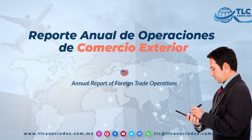 EN14 – Reporte Anual de Operaciones de Comercio Exterior/ Annual Report of Foreign Trade Operations