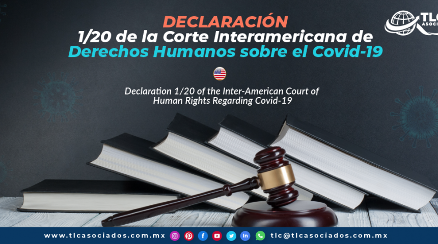 AL18 – Declaración 1/20 de la Corte Interamericana de Derechos Humanos sobre el Covid-19/ Declaration 1/20 of the Inter-American Court of Human Rights Regarding Covid-19