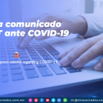 CO20 – Envía comunicado C-TPAT ante COVID-19/ C-TPAT issues press release regarding COVID-19