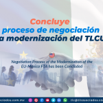 CS16 – Concluye proceso de negociación de la modernización del TLCUEM/ Negotiation Process of the Modernization of the EU-Mexico FTA has been Concluded