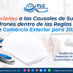 C20 – Modificaciones a las Causales de Suspensión de los Padrones  dentro de las Reglas Generales de Comercio Exterior para 2020/ Modifications to the Grounds for Suspension of the Standards within the General Rules on Foreign Trade for 2020