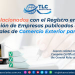 C21 – Aspectos Relacionados con el Registro en el Esquema de Certificación de Empresas publicados en las Reglas Generales de Comercio Exterior para 2020/ Aspects related to the Registration in the Company Certification Scheme published in the General Rules of Foreign Trade for 2020