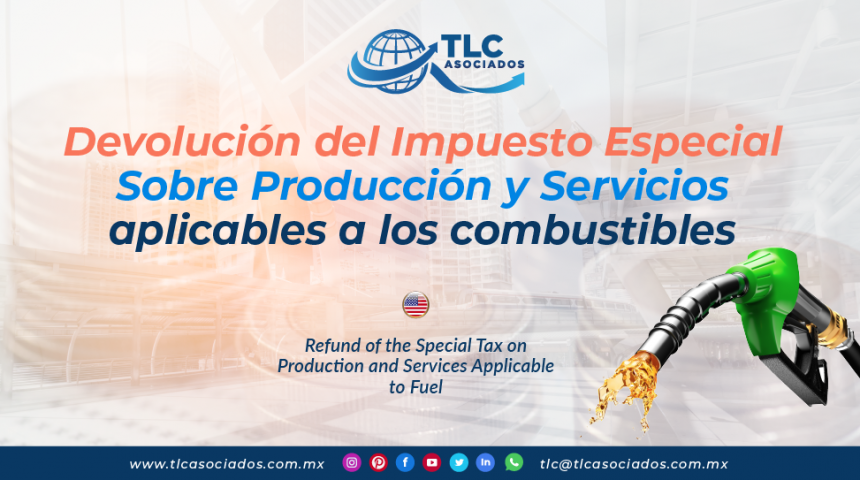 IC18 – Devolución del Impuesto Especial Sobre Producción y Servicios aplicables a los combustibles/ Refund of the Special Tax on Production and Services Applicable to Fuel