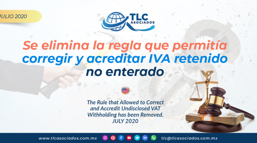 IC19 – Se elimina la regla que permitía corregir y acreditar IVA retenido no enterado