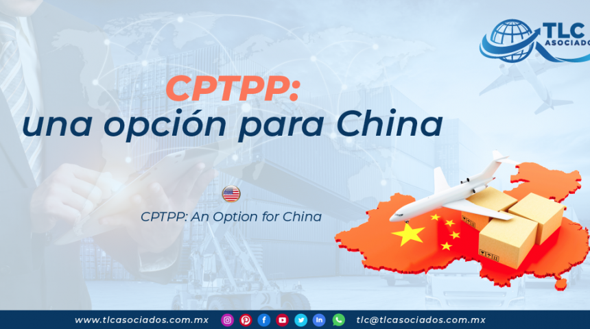 RI22 – CPTPP: una opción para China/ CPTPP: An Option for China
