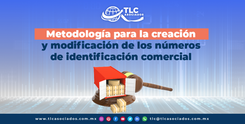 T135 – Metodología para la creación y modificación de los números de identificación comercial/ Methodology to Create and Modify Commercial Identification Numbers