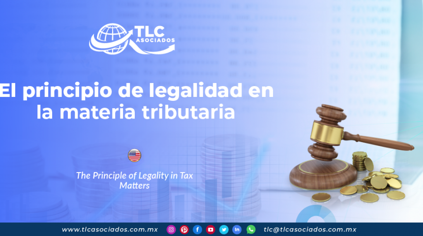 IC24 – El principio de legalidad en la materia tributaria/ The Principle of Legality in Tax Matters