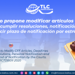 AL26 – Ejecutivo propone modificar artículos del CFF, plazos para cumplir resoluciones, notificación personal y reducir plazo de notificación por estrados/ Executive Proposes to Modify CFF Articles, Deadlines to Comply with Resolutions, Personal Notification and to Reduce the Period of Notification by the Courts