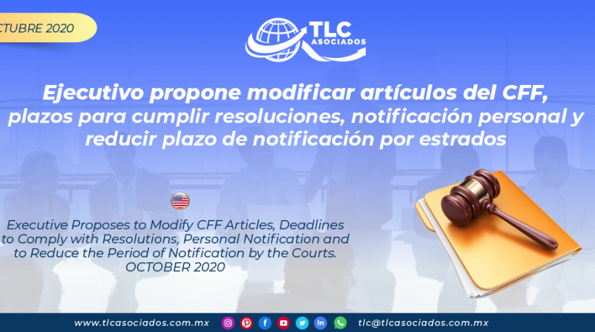 AL26 – Ejecutivo propone modificar artículos del CFF, plazos para cumplir resoluciones, notificación personal y reducir plazo de notificación por estrados/ Executive Proposes to Modify CFF Articles, Deadlines to Comply with Resolutions, Personal Notification and to Reduce the Period of Notification by the Courts