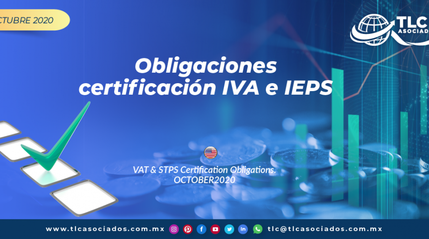 DC5 – Obligaciones certificación IVA e IEPS/ VAT & STPS Certification Obligations